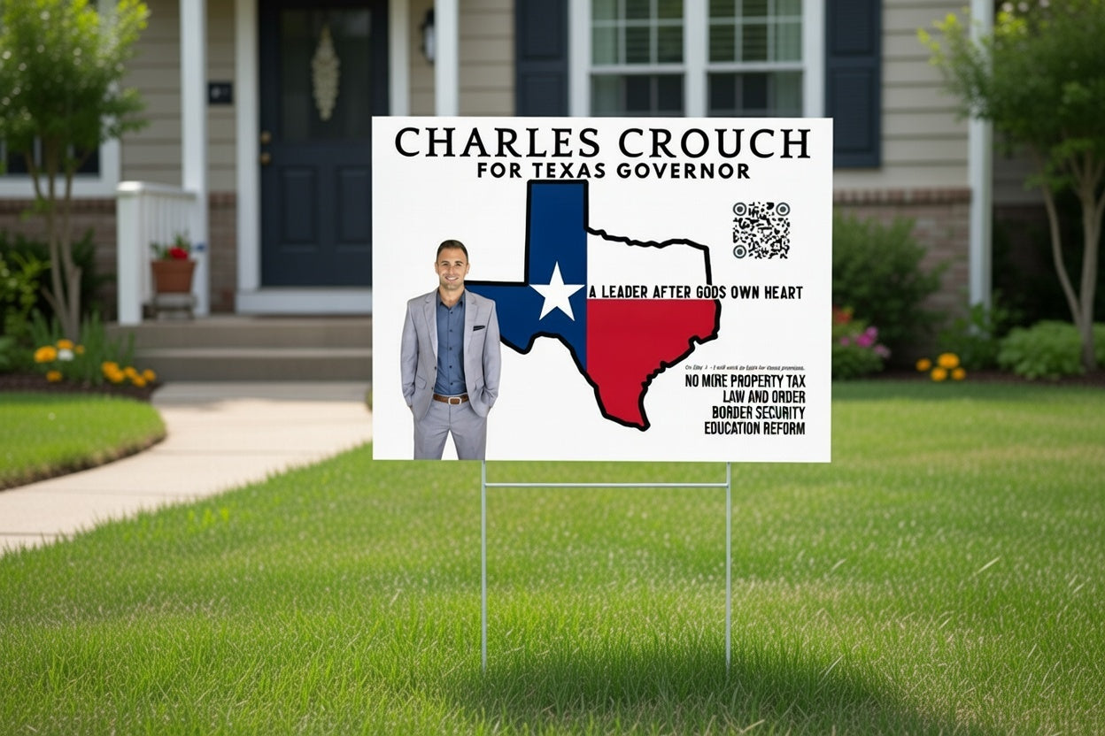 Charles Crouch 4 Governor Yard sign